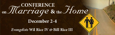 Conference on Marriage & the Home 2, December 2-4, 2010